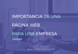 La importancia de la página web de tu empresa